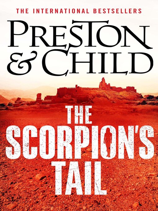 Title details for The Scorpion's Tail by Douglas Preston - Available